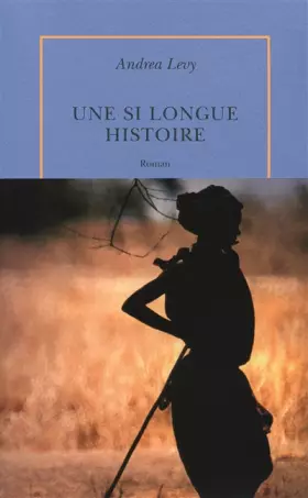 Couverture du produit · Une si longue histoire