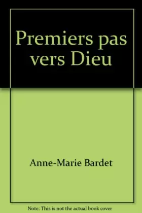 Couverture du produit · Premiers pas vers Dieu