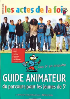 Couverture du produit · Actes de la foi : Guide animateur 5e