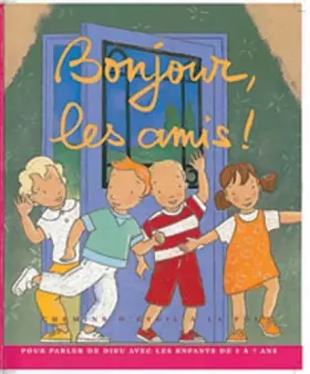 Couverture du produit · Bonjour les amis
