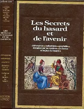 Couverture du produit · Les Secrets du hasard et de l'avenir