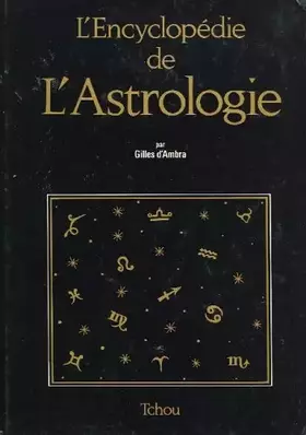 Couverture du produit · L'Encyclopédie de l'astrologie