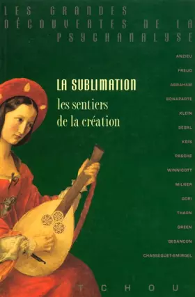 Couverture du produit · La Sublimation, les sentiers de la création