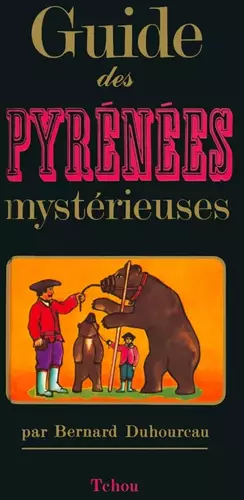 Couverture du produit · Guide des Pyrénées mystérieuses