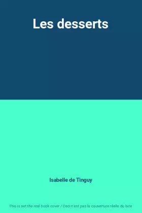 Couverture du produit · Les desserts