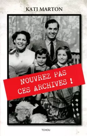 Couverture du produit · N'ouvrez pas ces archives !