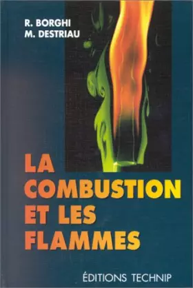 Couverture du produit · La combustion et les flammes