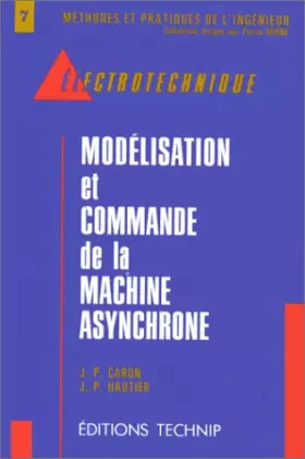 Couverture du produit · Modélisation et commande de la machine asynchrome