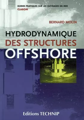Couverture du produit · Hydrodynamique des structures offshore