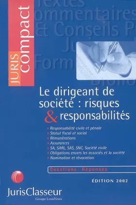 Couverture du produit · Le Dirigeant de société : Risques et responsabilités