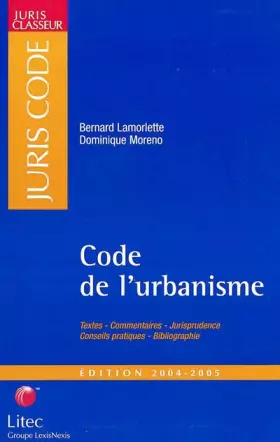 Couverture du produit · Code de l'urbanisme 2004-2005 (ancienne édition)