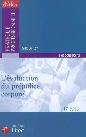 Couverture du produit · L'évaluation du préjudice corporel (ancienne édition)