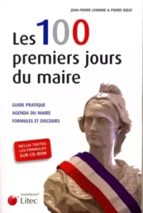 Couverture du produit · les 100 premiers jours du maire