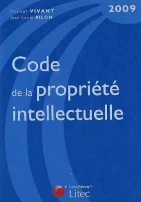 Couverture du produit · Code de la propriété intellectuelle 2009 (ancienne édition)