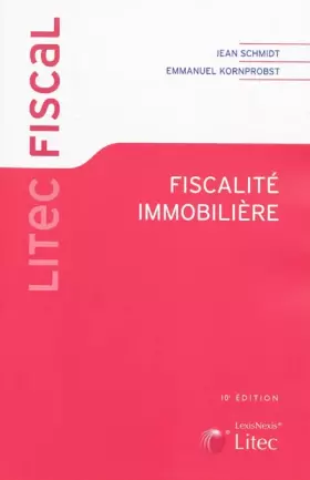 Couverture du produit · Fiscalité immobilière (ancienne édition)