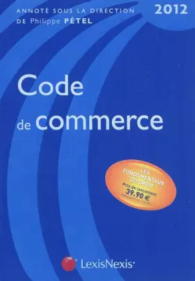 Couverture du produit · Code de commerce 2012