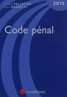 Couverture du produit · Code pénal 2013