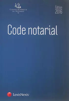 Couverture du produit · Code notarial 2016
