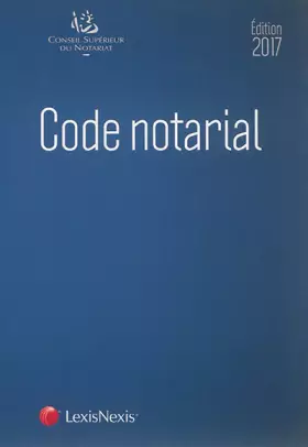 Couverture du produit · Code notarial 2017