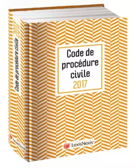 Couverture du produit · Code de procédure civile 2017 - Jaquette graphik orange: Version Ebook incluse.