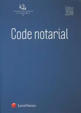 Couverture du produit · Code notarial 2018
