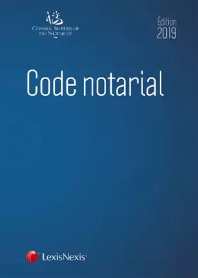 Couverture du produit · Code notarial 2019