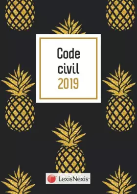 Couverture du produit · Code civil 2019 - Ananas