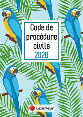 Couverture du produit · Code de procédure civile 2020 jaquette Perroquet