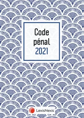 Couverture du produit · Code pénal 2021 - Jaquette Coquille