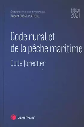 Couverture du produit · Code rural et de la pêche maritime 2021: Code forestier