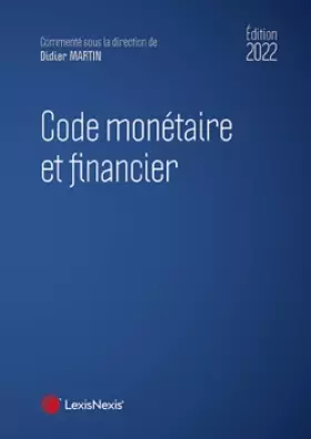 Couverture du produit · code monetaire et financier 2022