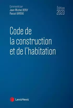 Couverture du produit · Code de la construction et de l'habitation 2023