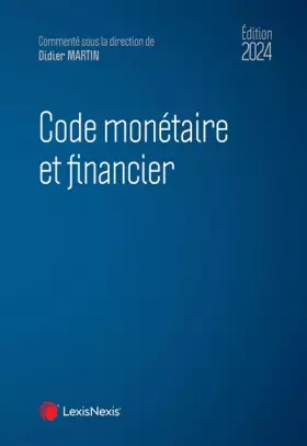 Couverture du produit · Code monétaire et financier 2024