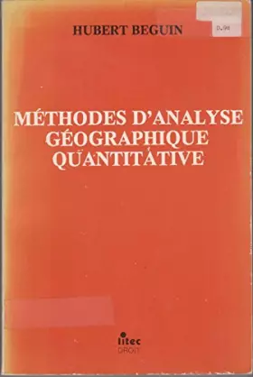Couverture du produit · Méthodes d'analyse géographique quantitative (ancienne édition)