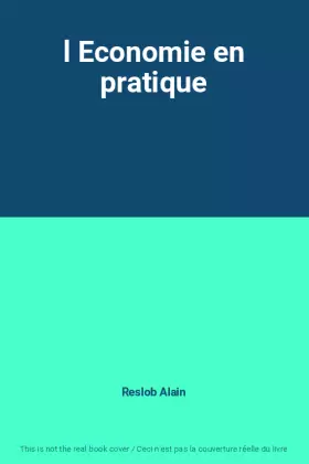 Couverture du produit · l Economie en pratique