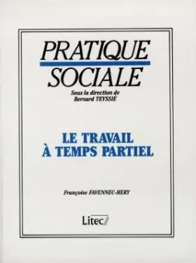 Couverture du produit · Le travail à temps partiel (ancienne édition)