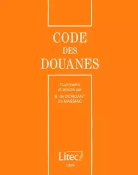 Couverture du produit · Codes des douanes, 1re édition (ancienne édition)