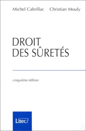 Couverture du produit · Droit des sûretés, 5e édition (ancienne édition)