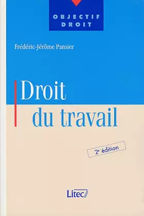 Couverture du produit · Droit du travail (ancienne édition)