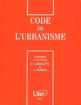 Couverture du produit · Code de l'urbanisme (ancienne édition)