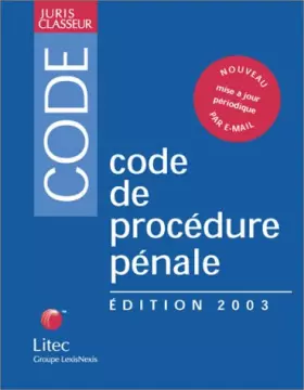 Couverture du produit · Code de procédure pénale 2003 (ancienne édition)