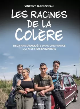 Couverture du produit · Les Racines de la colère