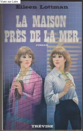 Couverture du produit · La maison près de la mer