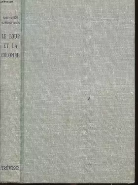 Couverture du produit · Le Loup et la colombe