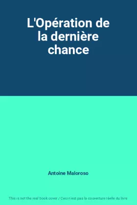 Couverture du produit · L'Opération de la dernière chance