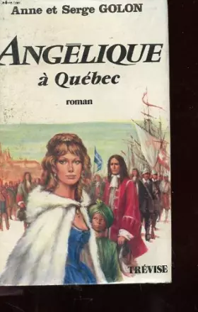Couverture du produit · Angélique à Québec