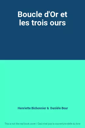 Couverture du produit · Boucle d'Or et les trois ours