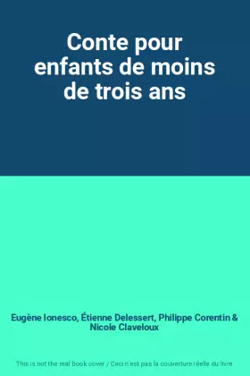 Couverture du produit · Conte pour enfants de moins de trois ans