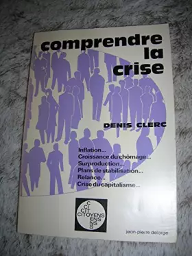 Couverture du produit · Comprendre la crise