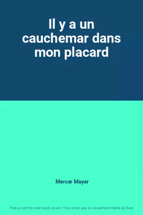 Couverture du produit · Il y a un cauchemar dans mon placard